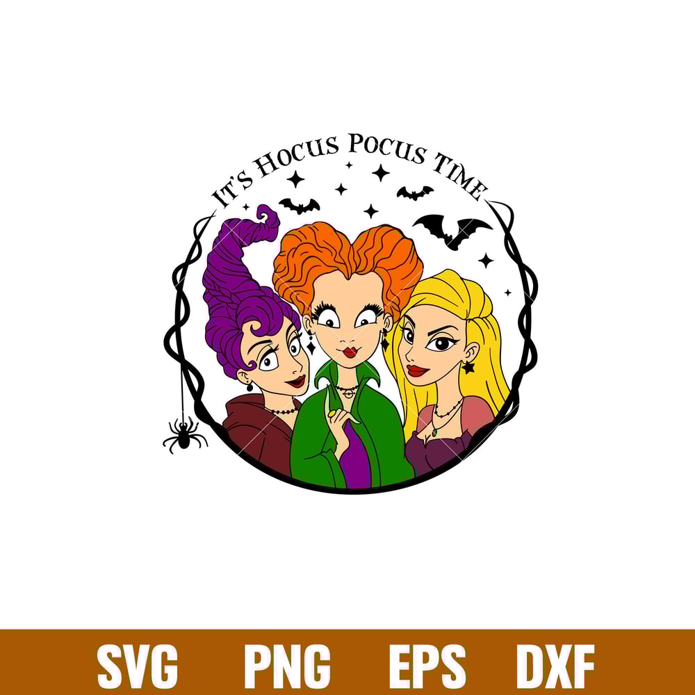 Its Hocus Pocus Time, It_s Hocus Pocus time witches Svg,Halloween SVG, png, dxf, eps file.jpg
