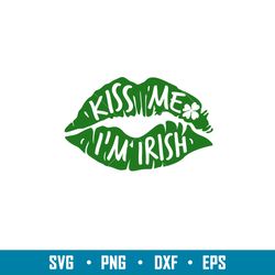 kiss me im irish lips, kiss me im irish lips svg, st. patricks day svg, lucky svg, irish svg, clover svg, png, eps, dxf
