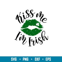 kiss me im irish, kiss me im irish svg, st. patricks day svg, lucky svg, irish svg, clover svg, png, dxf, eps file