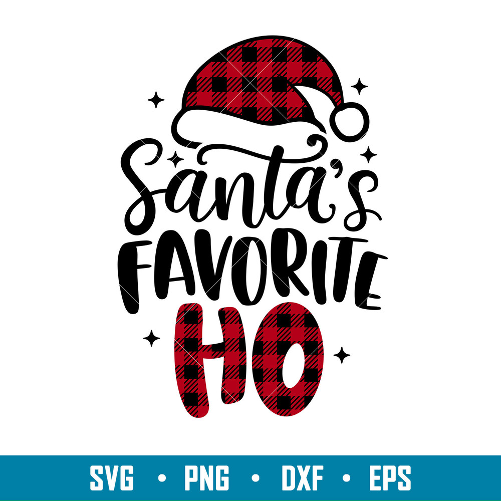 Santas Favorite Ho, Santa’s Favorite Ho Svg, Santa Claus Svg, Merry Christmas Svg, png,dxf,eps file.jpg