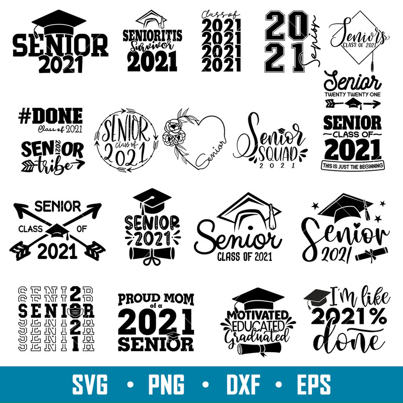 Senior 2021 Bundle Vol 2, Senior 2021 Bundle Svg, Class of 2021 Svg, Senior 2021 Svg, Graduation Svg,png,dxf,eps file.jpg