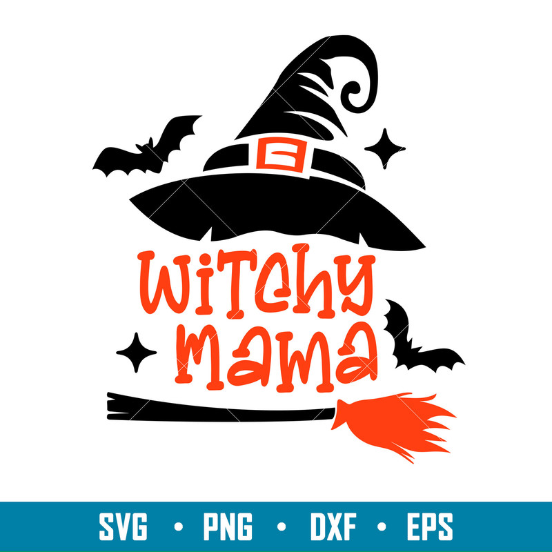 Witchy Mama, Witchy Mama Svg, Witch Svg, Halloween Svg, png,dxf,eps file.jpg