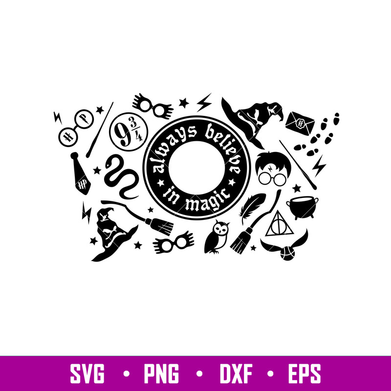 Always Believe In Magic Full Wrap, Always Believe In Magic Full Wrap Svg, Starbucks Svg, Coffee Ring Svg, Cold Cup Svg, Png, Eps, Dxf File.jpg