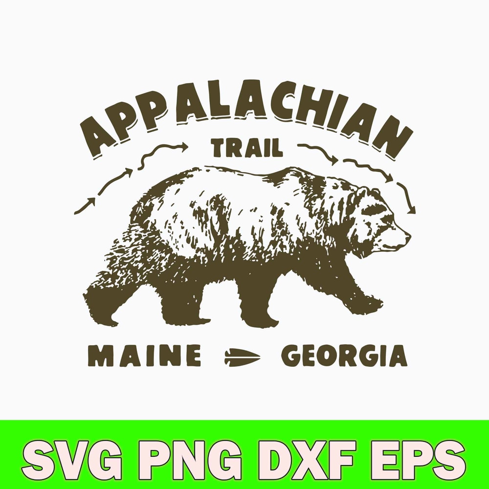 Appalachian Trail Maine Georgia Svg , Bear Svg, Png Dxf Eps Digital File.jpg