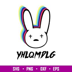 Bad Bunny 21, Bad Bunny Svg, Yo Perreo Sola Svg, Bad bunny logo Svg, El Conejo Malo Svg, png eps, dxf file