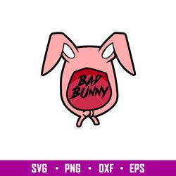 Bad Bunny 5, Bad Bunny Svg, Yo Perreo Sola Svg, Bad bunny logo Svg, El Conejo Malo Svg,png, dxf, eps file