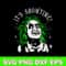 Beetlejuice It_s Showtime Svg, Horror Movie Characters Svg, Halloween Svg, Png Dxf Eps Digitla File.jpg