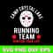 Camp Crystal Lake Running Team Run For Your Life Svg, Jason Voorhees Svg, Horror Svg, Png Dxf Eps File.jpg