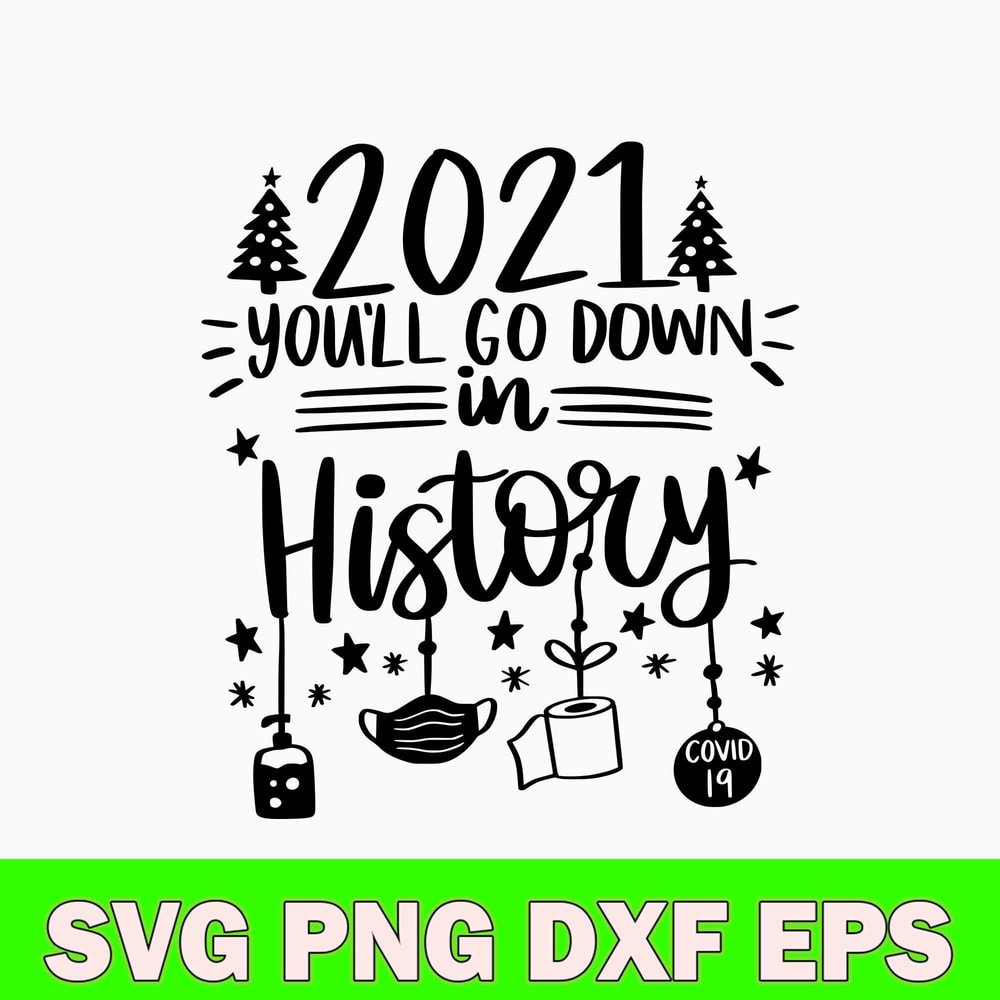 Christmas Quarantine 2021 Svg, Christmas Quarantine 2021 Svg, Png Dxf Eps File.jpg