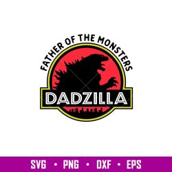Dadzilla, Dadzilla Father of The Monsters Svg, Dad Life Svg, Fathers Day Svg, Best Dad Svg,png,dxf,eps file