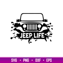 jeep life, jeep life svg, offroad svg, outdoors svg, outdoor life svg, png, dxf, eps file
