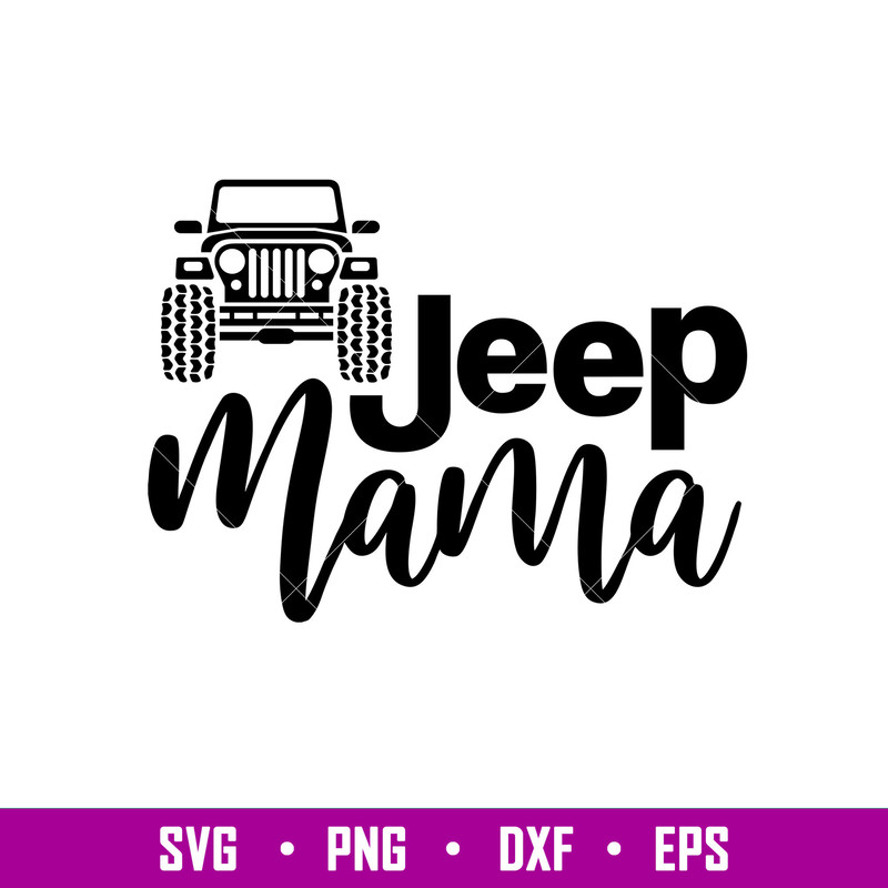 Jeep Mama 1, Jeep Mama Svg, Jeep Mom Svg, Jeep Svg, png, dxf, eps file.jpg