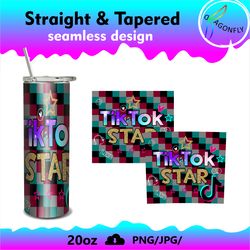 TikTok tumbler png sublimate design 7 STRAIGHT & TAPERED 20 OZ digital download