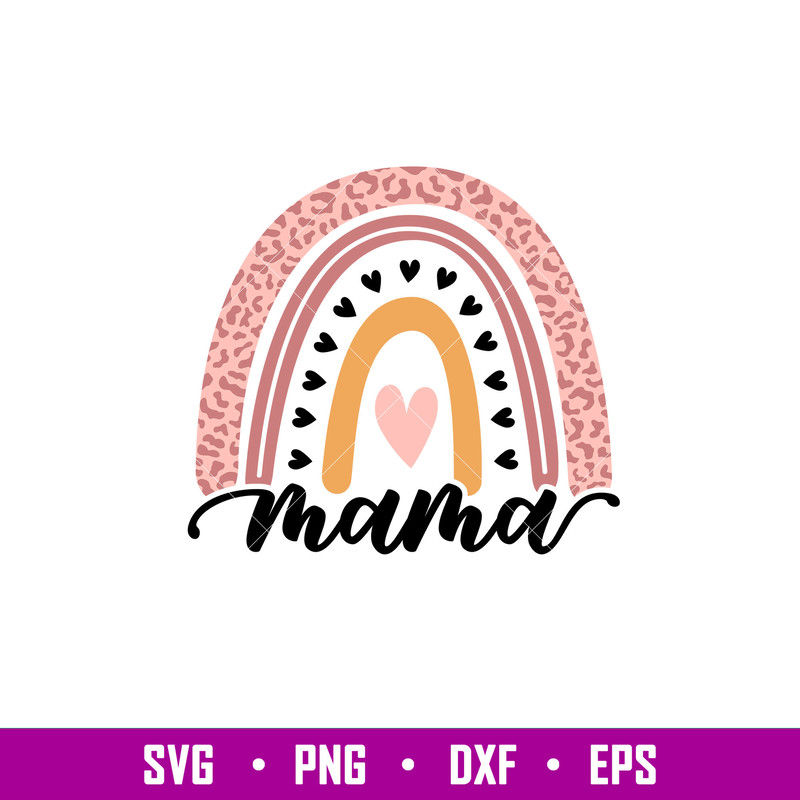 Leopard Rainbow Mama, Leopard Rainbow Mama Svg, Mom Life Svg, Mother’s Day Svg, Best Mama Svg, png, dxf, eps file.jpg