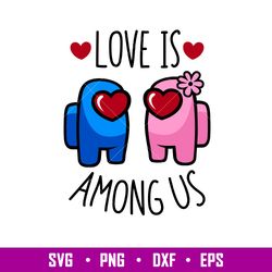 Love is Among Us Couple, Love is Among Us Couple Svg, Valentines Day Svg, Valentine Svg, Among Imposter Svg, png, eps, d