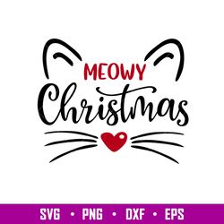 Meowy Christmas, Meowy Christmas Svg, Christmas Cat Svg, Merry Christmas Svg, png,dxf,eps file