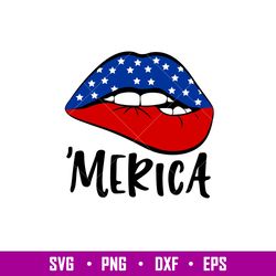 Merica Lips 1, Merica Lips Svg, 4th of July Svg, Patriotic Svg, Independence Day Svg, USA Svg, png,dxf,eps file