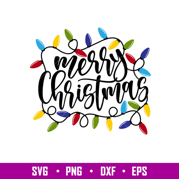 Merry Christmas Lights 1, Merry Christmas Svg, Christmas Lights Svg, Christmas Lettering Svg, png,eps,dxf file.jpg