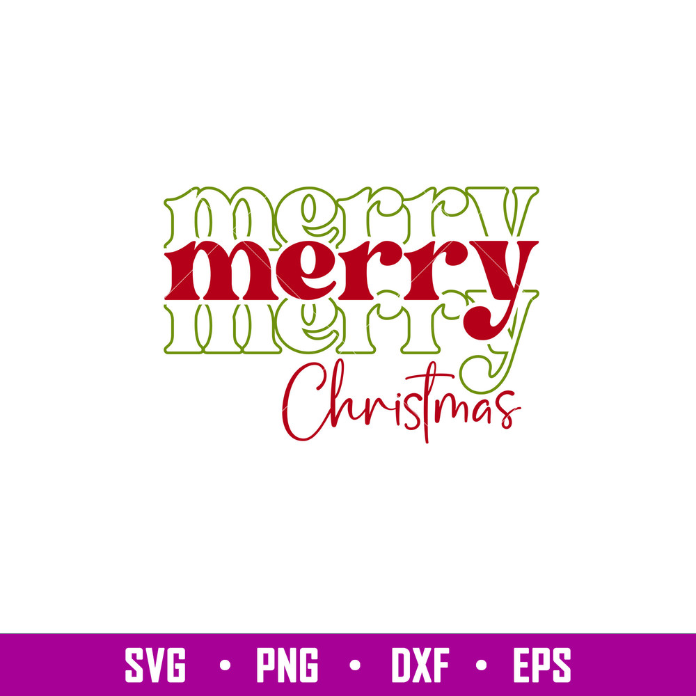Merry Merry Merry Christmas, Merry Merry Merry Christmas Svg, Christmas 2021 Svg, Merry Christmas Svg, png,dxf,eps file.jpg