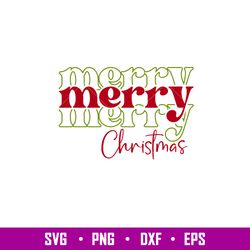 Merry Merry Merry Christmas, Merry Merry Merry Christmas Svg, Christmas 2021 Svg, Merry Christmas Svg, png,dxf,eps file