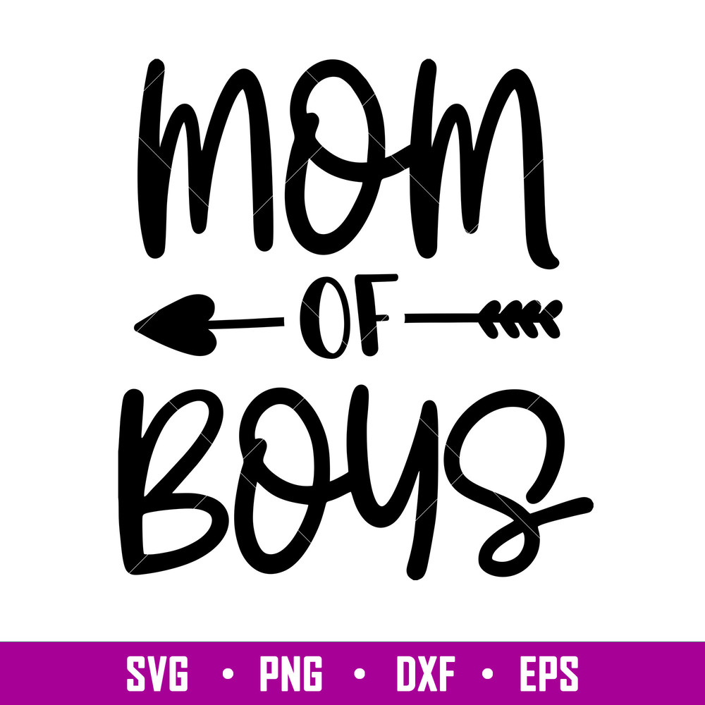 Mom Of Boys,Mom Of Boys Svg, Mom Life Svg, Mother’s Day Svg, Best Mama Svg, png,dxf,eps file.jpg