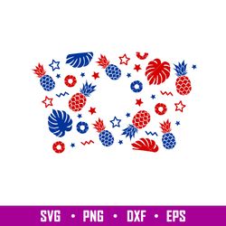 Patriotic Pineapple Full Wrap, Patriotic Pineapple Full Wrap Svg, Starbucks Svg, Coffee Ring Svg, Cold Cup Svg, png,dxf,