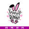 Snuggle Bunny, Snuggle Bunny Svg, Happy Easter Svg, Easter egg Svg, Spring Svg, png,dxf,eps file.jpg