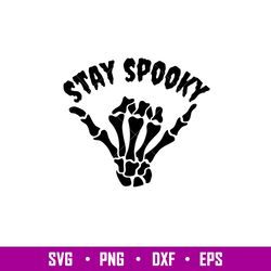 Stay Spooky, Stay Spooky Svg, Halloween Svg, Spooky Season Svg, Trick or Treat Svg, png,dxf,eps file