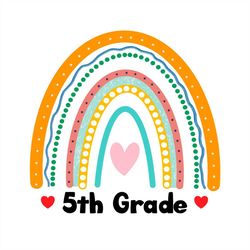 5th grade rainbow svg png, boho rainbow png,