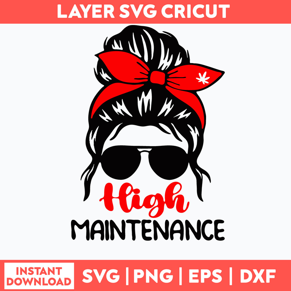 High Maintenance Messy Bun Hair Svg, Messy Bun Svg, Png Dxf Eps File.jpg