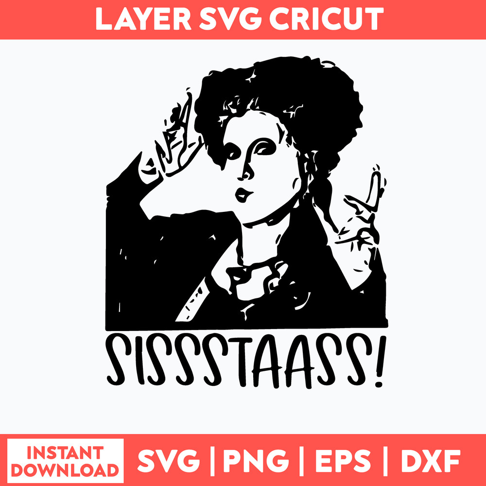 Hocus Pocus Sissstaass Svg, Hocus Pocus Svg, Png Dxf Eps File.jpg