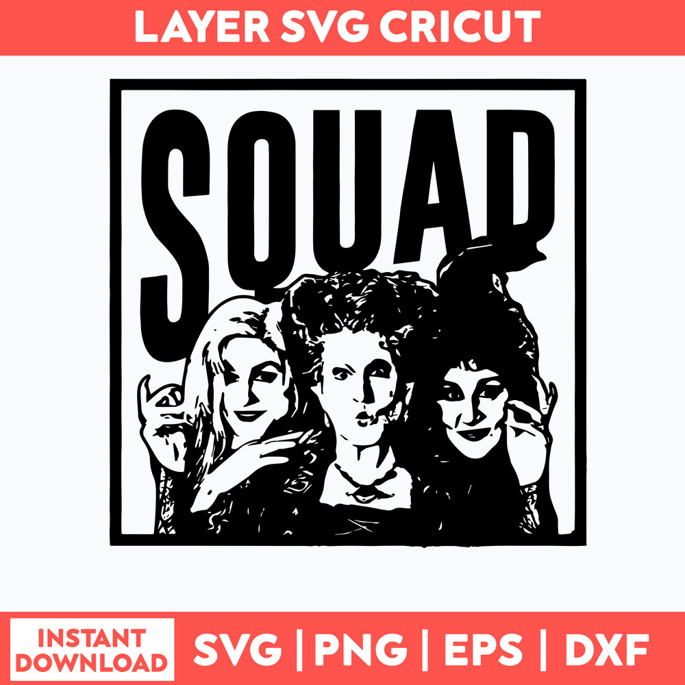 Hocus Pocus Squad Svg, Hocus Pocus Svg, Png Dxf Eps File.jpg