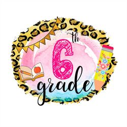 6th grade leopard pattern logo png sublimation designs