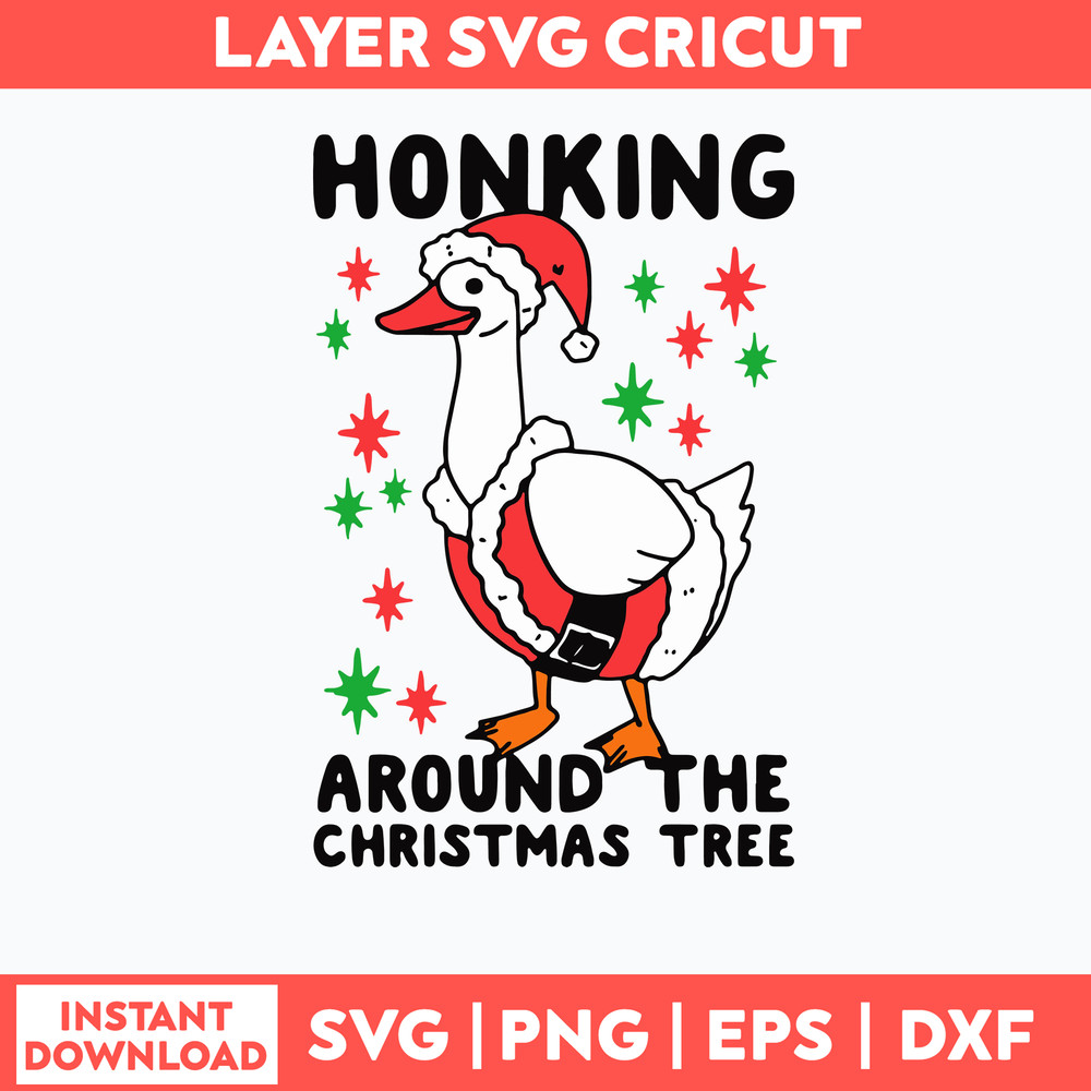 Honking Around The Christmas Tree Svg, Duck Christmas Svg, Png Dxf Eps File.jpg