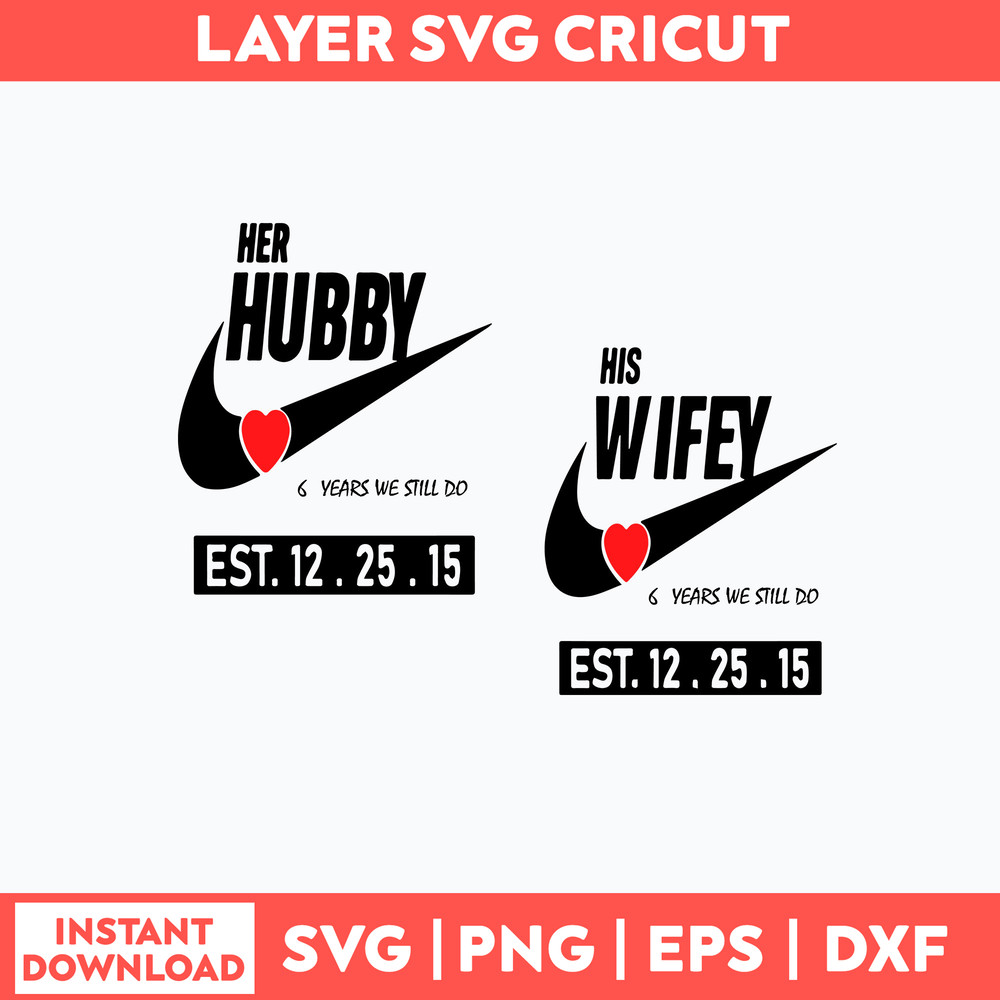 Hubby _ Wifey Couple Svg, Nike Svg, Png Dxf Eps File.jpg