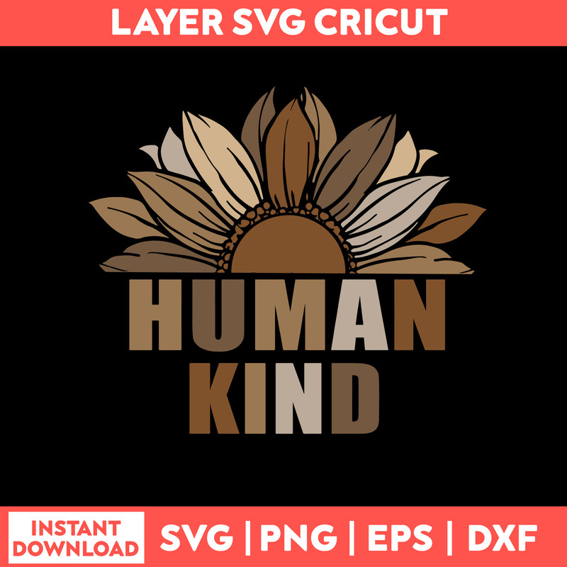 Human kind Svg, Png Dxf Eps Digitla File.jpg