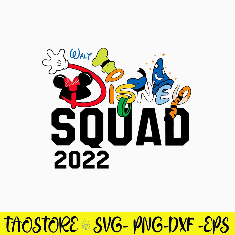 Disney Squad 2022 Svg, Squad Vacation Svg, Png Dxf Eps File.jpg