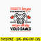 I Promise To Love You Even When Wer_re Old And You Still Play Video Games Svg, Png Dxf Eps File.jpg