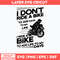 I Don_t Ride A Bike To Add Days To My Life I Ride A Bike To add Life To My Days Svg, Png Dxf Eps File.jpg