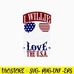 I Willie Love The USA Flag Svg, Willie Nelson 4th Of July Svg, Feelin Willie Svg, Png Dxf Eps File