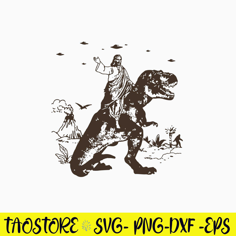 Jesus Riding Dinosaur Svg, Jesus Svg, Dinosaur Svg, Png Dxf Eps File.jpg