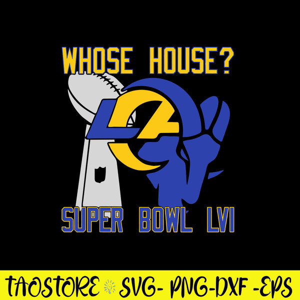 LA Rams Super Bowl Bound LVI 2022 Svg, Los Angeles Rams svg Svg, NFL LA Rams Svg, Png Dxf Eps File.jpg