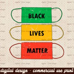 Black Lives Matter PNG, DIGITAL DOWNLOAD, Sublimation Design