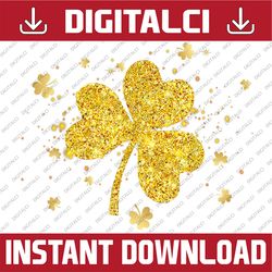 awesome gold glitter clover shamrock for st patrick's day png sublimation designs