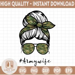 Camo Army Wife Mom Skull Bun Hair Sunglasses Headband Mom Life PNG Sublimation Design Downloads