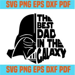 the best dad in the galaxy svg,fathers day svg, fathers day gift, papa gift, gift for papa, papa gift, mechanic gift,shi