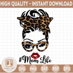 messy bun mom leopard png, mom life, animal print, digital sublimation print or dtg, print  png file