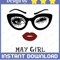 may girl svg, woman with glasses svg printable, girl with bandana design, blink eyes , may svg,  sublimation