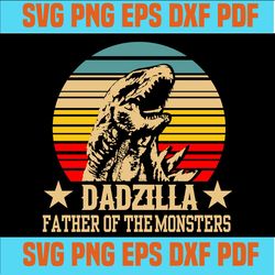 Dadzilla father of the monsters retro vintage sunset, dadzilla vector,svg cricut, silhouette svg files, cricut svg, silh