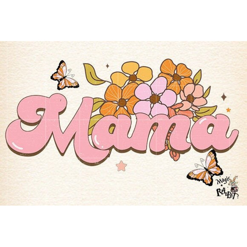 Mama Flower PNG ,Sublimation Png, Mom Sublimation Png, Mama Shirt Design, Mother's Day Png, Mom Life Png, Gift For Mom.jpg